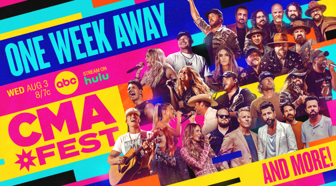 “CMA FEST” BRINGS SUMMER’S HOTTEST HITMAKERS CENTERSTAGE WEDNESDAY, AUG. 3 AT 8/7c ON ABC 